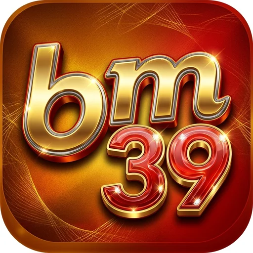 bm39 ⚡ แอปทางการ | สมัครเลย